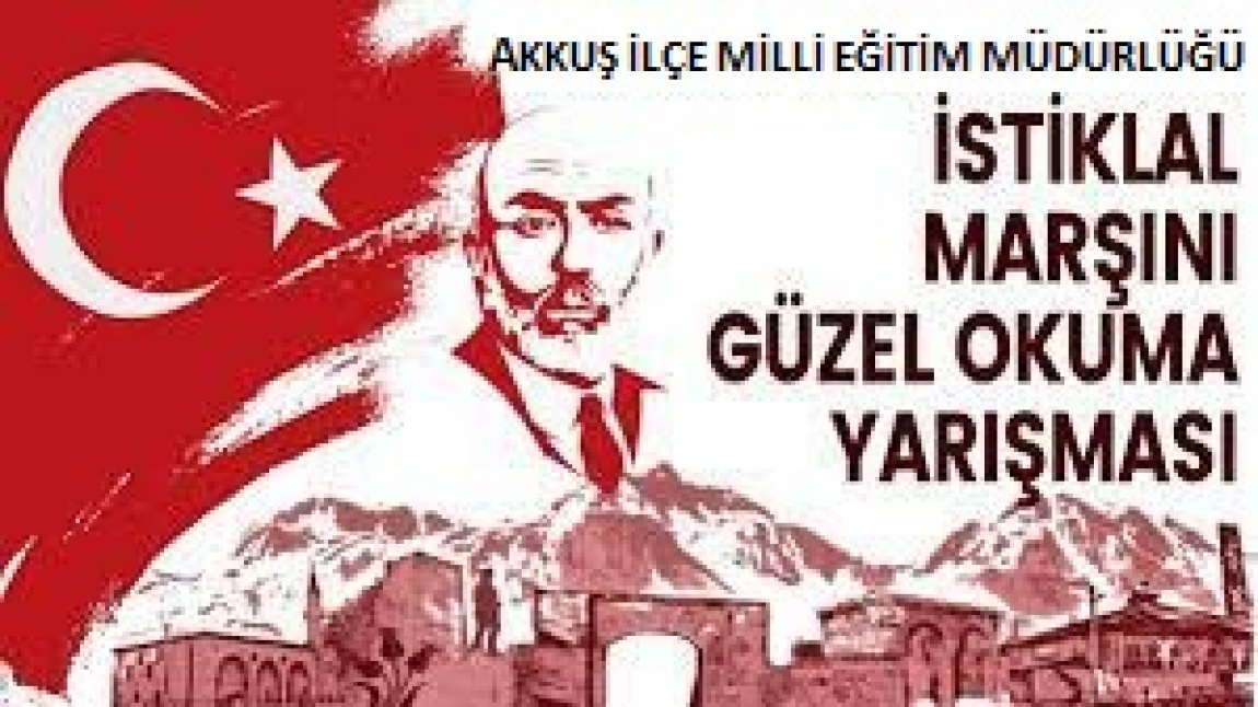 İSTİKLAL MARŞI GÜZEL OKUMA YARIŞMASI 