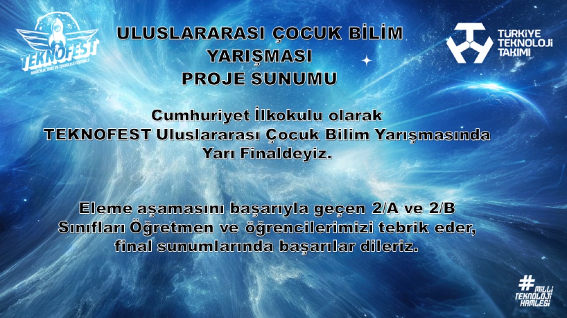 TEKNOFEST PROJEMİZ YARI FİNALDEYİZ!